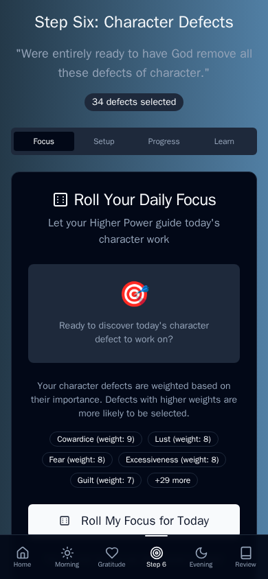 Step Six Character Work - Daily focus on personal growth